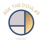 Ask The Doulas Podcast Logo