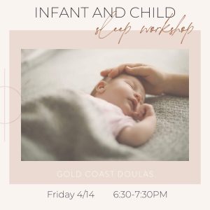 Infant and child sleep workshop graphic with photo of sleeping baby