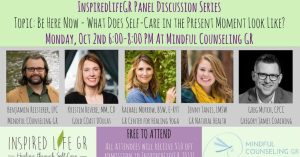 Inspired Life GR Panel Discussion Series