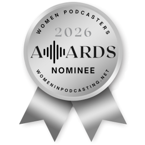 Women Podcasters Award_2026Nominee