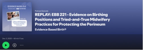 EVIDENCE BASED BIRTH®
